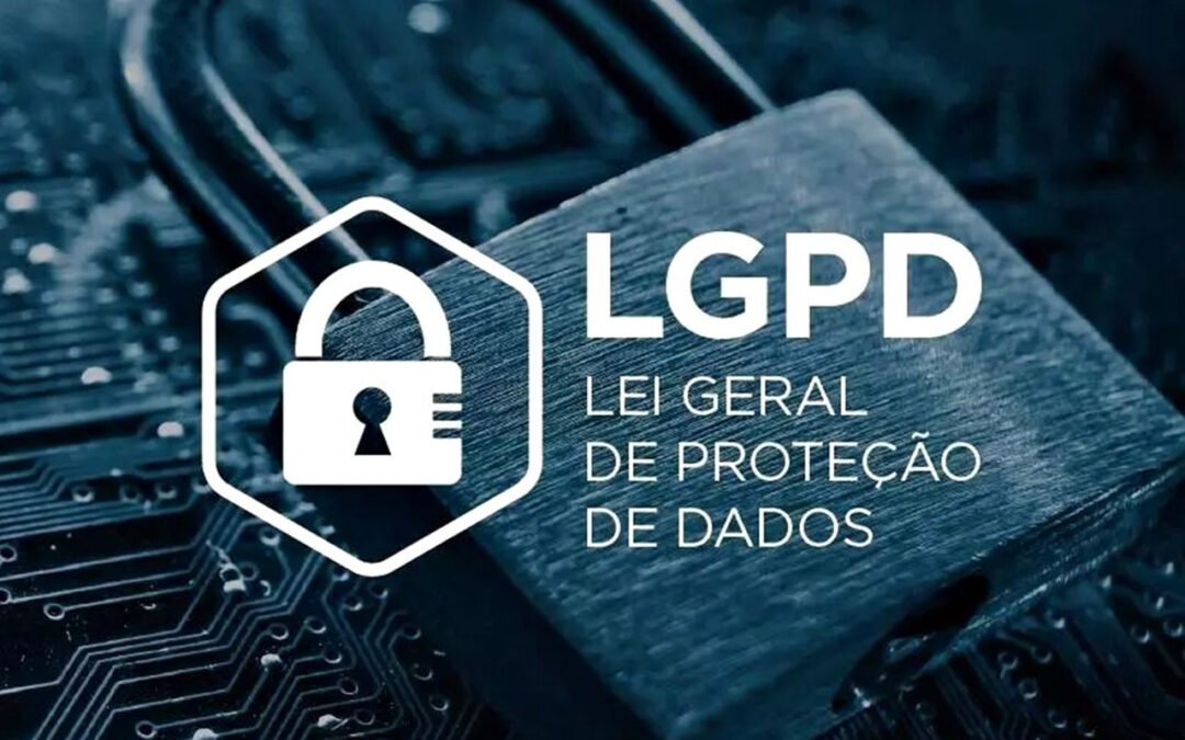 Lei de Proteção de Dados – LGPD
